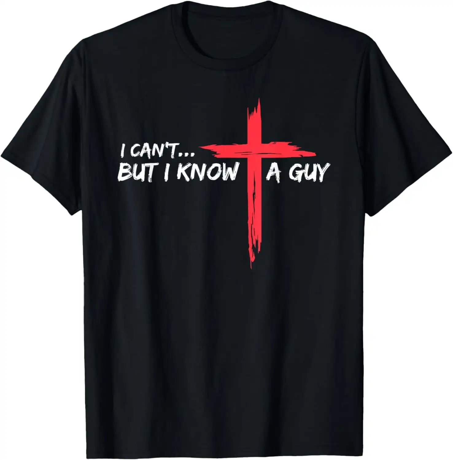 I Can't But I Know A Guy Jesus - Crossfit Guy のレビューと価格